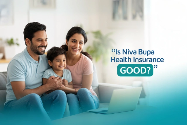 Is Niva Bupa Health Insurance Good in 2026? Review, Pros, Cons & Claim Ratio